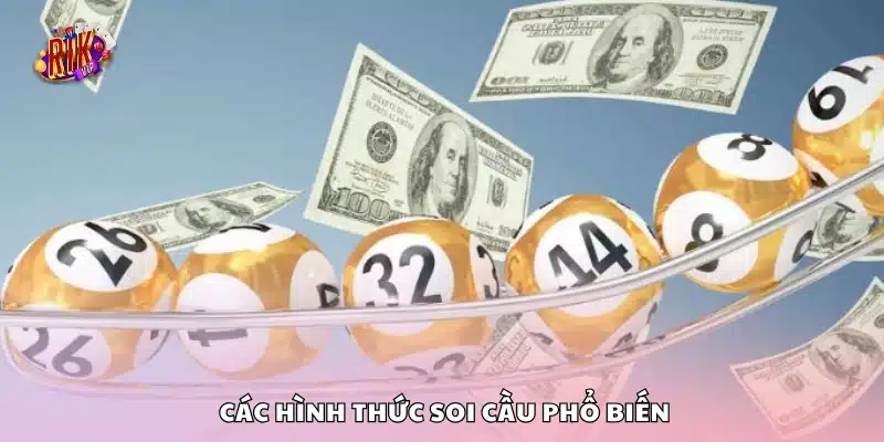 Những phương pháp soi cầu được sử dụng nhiều nhất hiện nay
