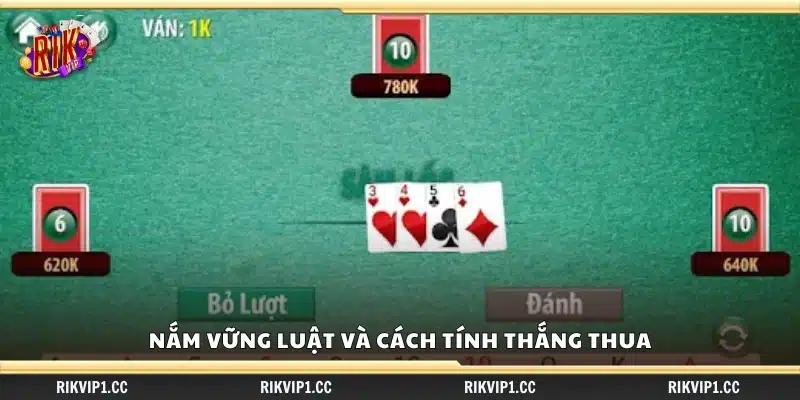 Tìm hiểu chi tiết luật chơi và quy tắc thắng thua
